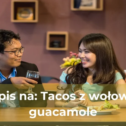 Przepis na tacos z wołowiną i guacamole