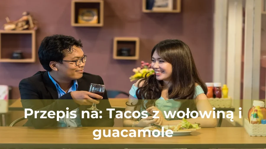 Przepis na tacos z wołowiną i guacamole